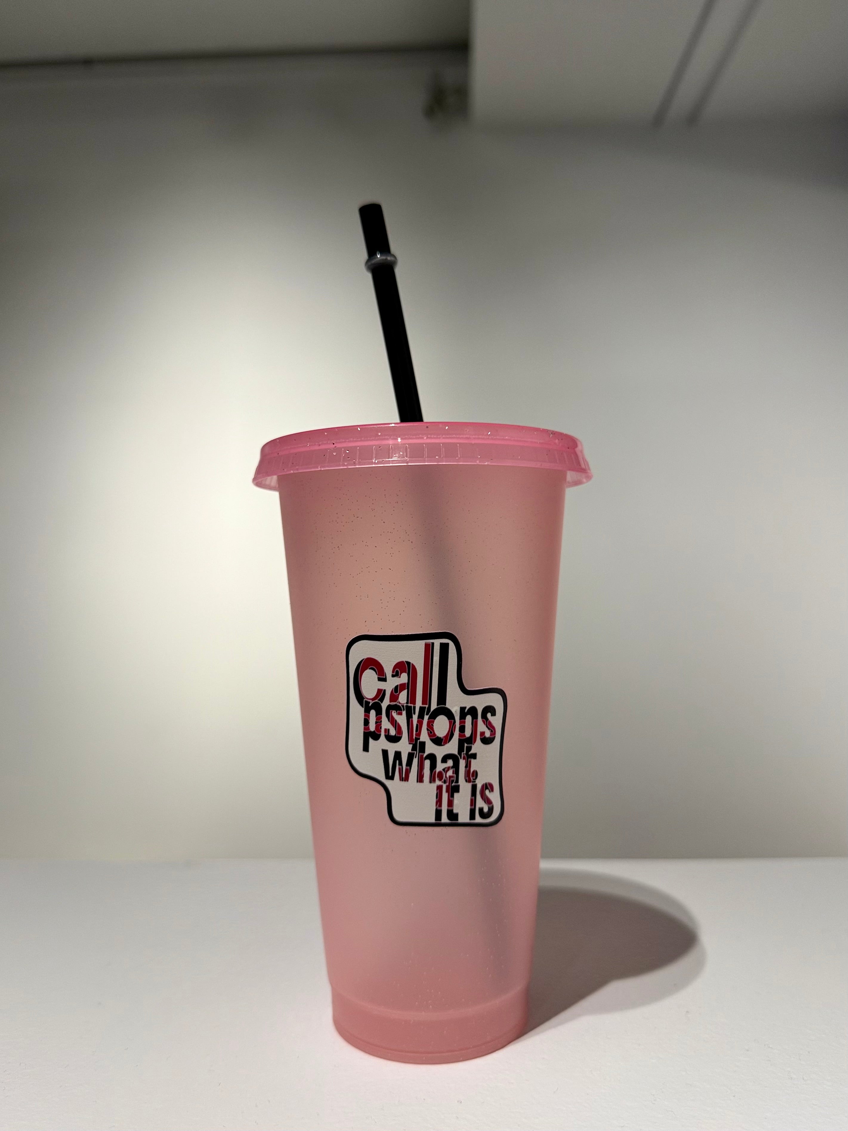 "Call psyops what it is" plastic cups